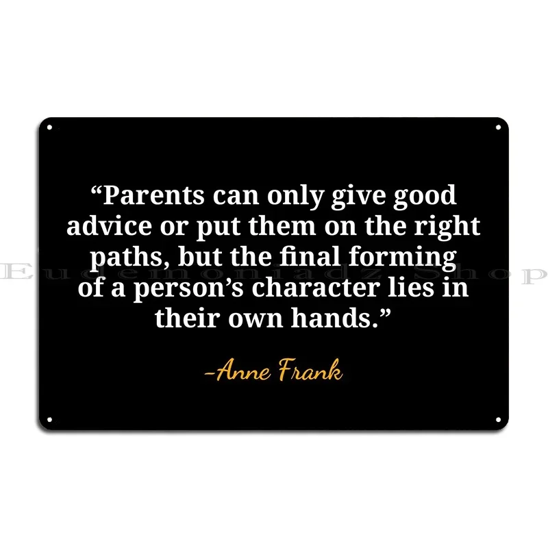 Anne Frank Quote Metal Plaque  - Home Cinema Quotes 评论和价格